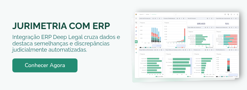 JURIMETRIA COM ERP Integração ERP Deep Legal cruza dados e destaca semelhanças e discrepâncias judicialmente automatizadas.  