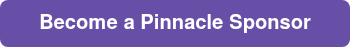 <span style="font-size: 20px;">Become a Pinnacle Sponsor</span>