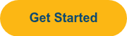 <p>Get Started</p>
<span style="font-family: Arial, Helvetica, sans-serif; font-size: 12px;"></span>