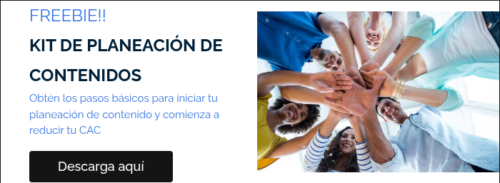 FREEBIE!! KIT DE PLANEACIÓN DE CONTENIDOS Obtén los pasos básicos para iniciar tu planeación de contenido y comienza a reducir tu CAC  