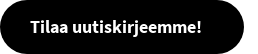 Tilaa uutiskirjeemme!