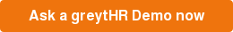 Ask a greytHR Demo now