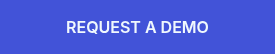 REQUEST A DEMO