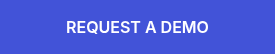 REQUEST A DEMO