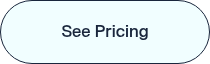 See Pricing