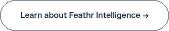 Learn about Feathr Intelligence →