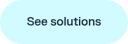 <div>
<div>
<div data-widget-type="custom_widget" data-x="0" data-w="12">
<div data-hs-cos-general-type="widget" data-hs-cos-type="module" data-hs-overrideable="true" data-test="selenium-widget-editor-ready">
<div>
<div>
<div>
<div>
<p>See solutions</p>
</div>
</div>
</div>
</div>
</div>
</div>
</div>
</div>