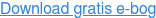 Download gratis e-bog