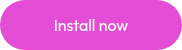 Install now