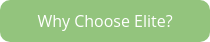 Why Choose Elite?