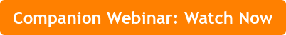 Companion Webinar: Watch Now