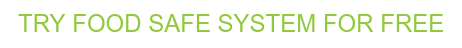 TRY FOOD SAFE SYSTEM