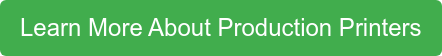 Learn More About Production Printers