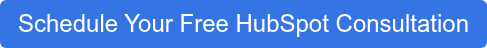 Schedule Your Free HubSpot Consultation