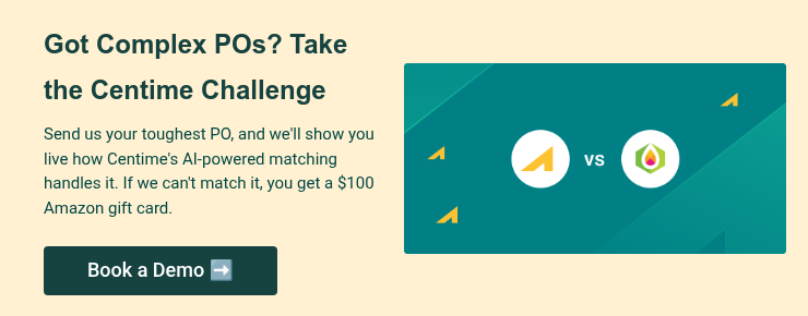 Got Complex POs? Take the Centime Challenge Test Centime's AI-powered PO matching with your toughest workflows -- see automation in action.