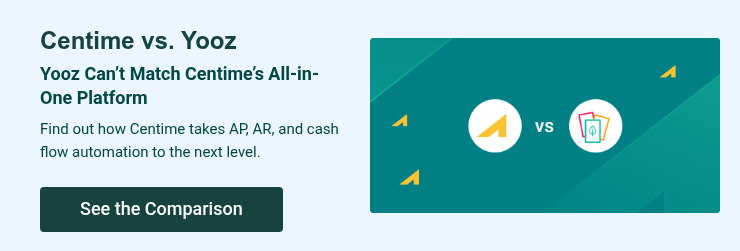 Centime vs. Yooz Yooz Can’t Match Centime’s All-in-One Platform Find out how Centime takes AP, AR, and cash flow automation to the next level.