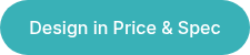 Design in Price &amp; Spec