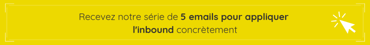 5 emails pour appliquer l'inbound