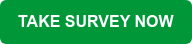 TAKE SURVEY NOW