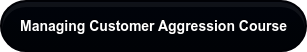 Managing Customer Aggression Course