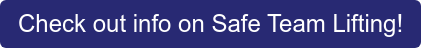 Check out info on Safe Team Lifting!