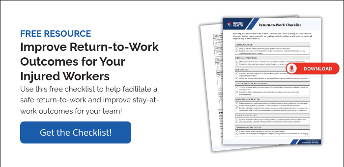 FREE RESOURCE Improve Return-to-Work Outcomes for Your Injured Workers Use this free checklist to help facilitate a safe return-to-work and improve stay-at-work outcomes for your team!