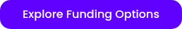 Explore Funding Options
