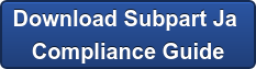 Download Subpart Ja  Compliance Guide