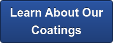 Learn About Our Coatings