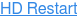 HD Restart