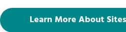 Learn More About Sites