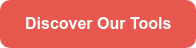 Discover Our Tools