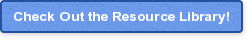 Check Out the Resource Library!