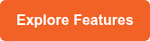 Explore Features