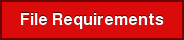 File Requirements