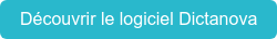 Découvrir le logiciel Dictanova
