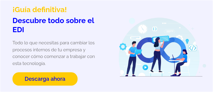 ¡Guía definitiva! Descubre todo sobre el EDI   Todo lo que necesitas para cambiar los procesos internos de tu empresa y conocer cómo comenzar a trabajar con esta tecnología.  