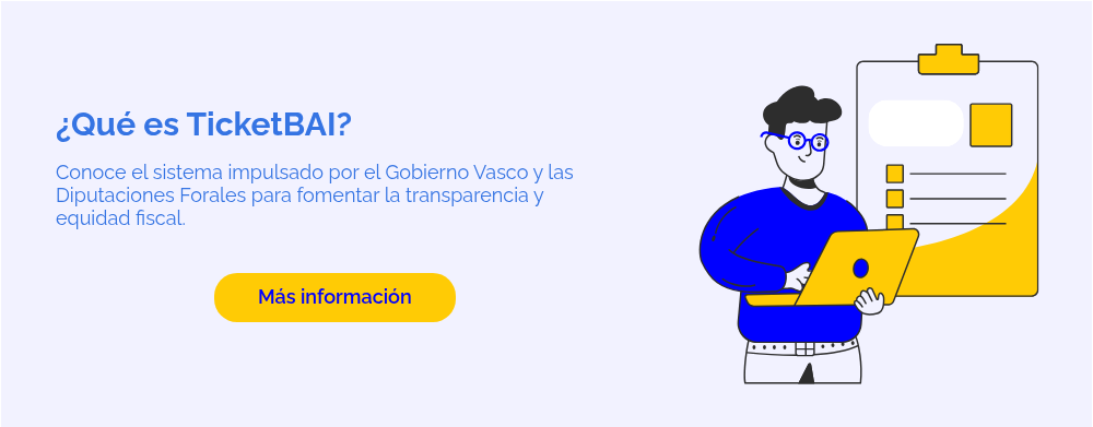 ¿Qué es TicketBAI?   Conoce el sistema impulsado por el Gobierno Vasco y las Diputaciones Forales para fomentar la transparencia y equidad fiscal.