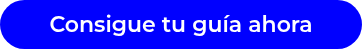 Consigue tu guía ahora