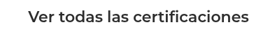 <p>Ver todas las certificaciones</p>