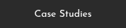 Case Studies