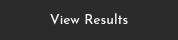 View Results