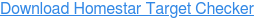 Download Homestar Target Checker