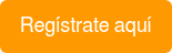 Regístrate aquí