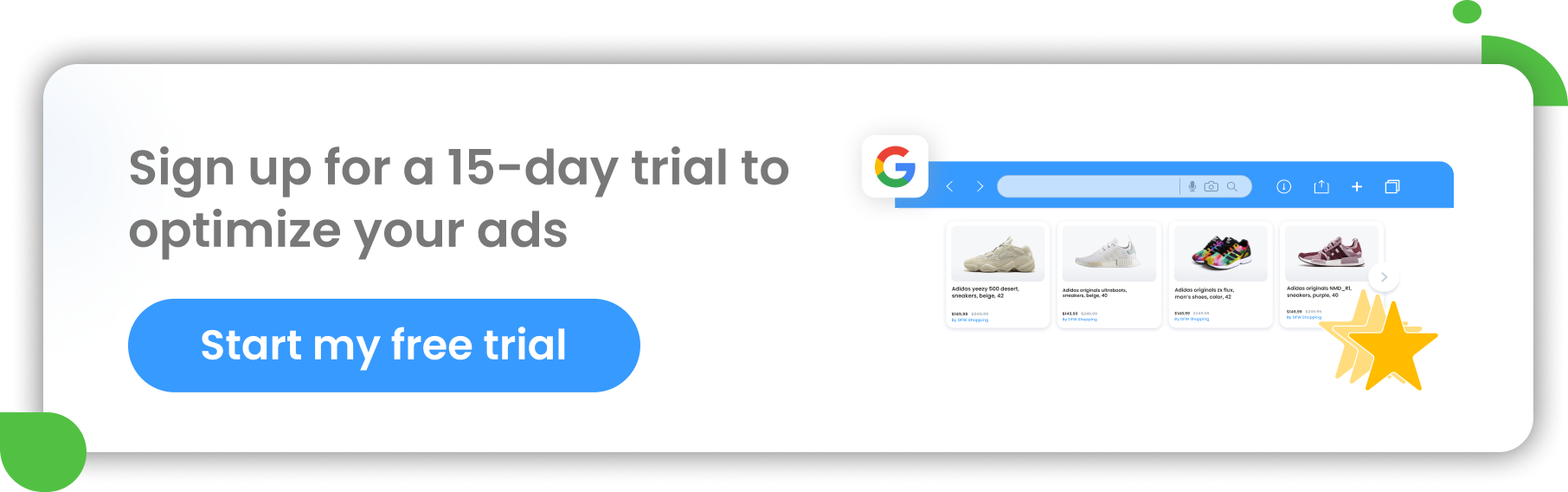 Sign up for a 15-day trial to optimize your ads. Start my free trial