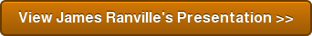 View James Ranville's Presentation >>
