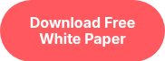 <div style="text-align: center;">Download Free White Paper</div>