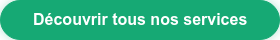 Découvrir tous nos services
