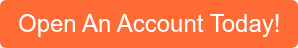Open An Account Today!