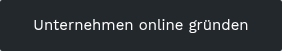 Unternehmen online gründen
